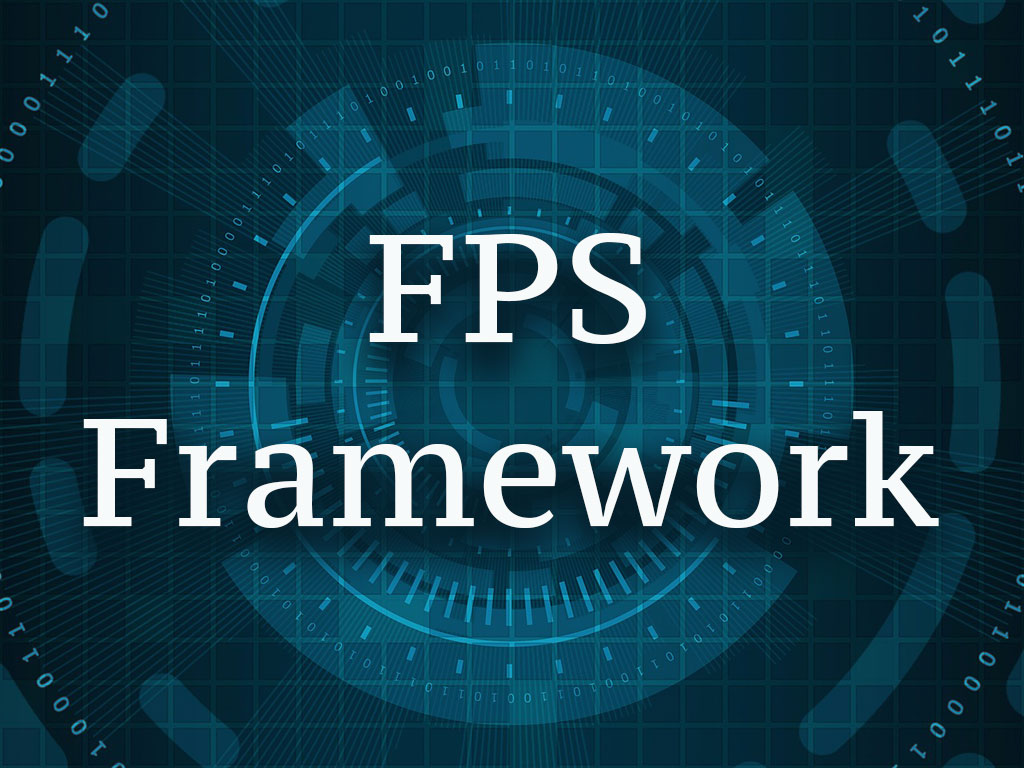 FPS framework